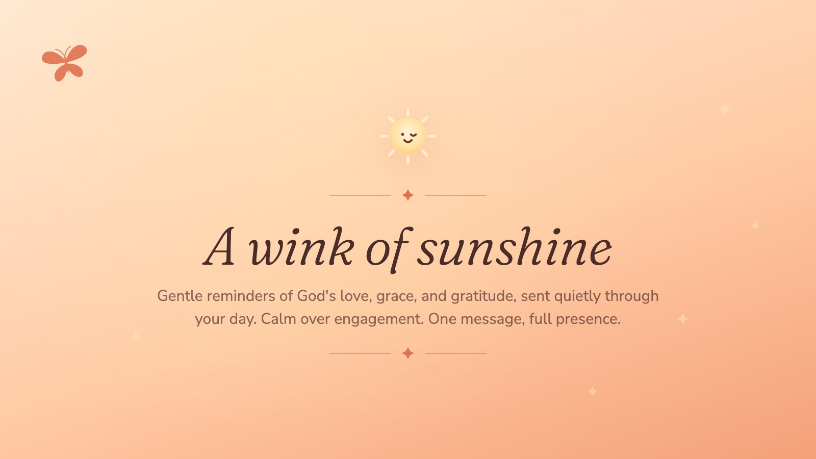 A Wink of Sunshine - gentle messages of love, grace, and gratitude